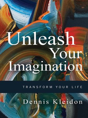 cover image of Unleash Your Imagination
